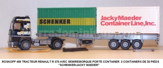 TRACTEUR RENAULT R 370 AVEC SEMIREMORQUE PORTE CONTAINER  2 CONTAINERS DE 20 PIEDS ''SCHENKER/JACKY MAEDER''