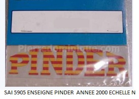 CIRQUE PINDER ENSEIGNE ''PINDER'' ANNEE 2000