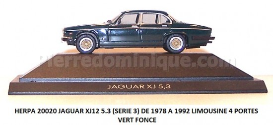  JAGUAR XJ12 5.3 SERIE 3 DE 1978 A 1992 LIMOUSINE 4 PORTES VERT FONCE