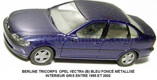 BERLINE TRICORPS  OPEL VECTRA (B) BLEU FONCÉ MÉTALLISÉ INTÉRIEUR GRIS ENTRE 1995 ET 2002