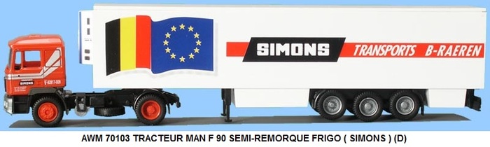 TRACTEUR MAN F 90 SEMI-REMORQUE FRIGO ( SIMONS ) (D)
