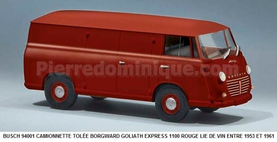 CAMIONNETTE TOLÉE BORGWARD GOLIATH EXPRESS 1100 ROUGE LIE DE VIN ENTRE 1953 ET 1961