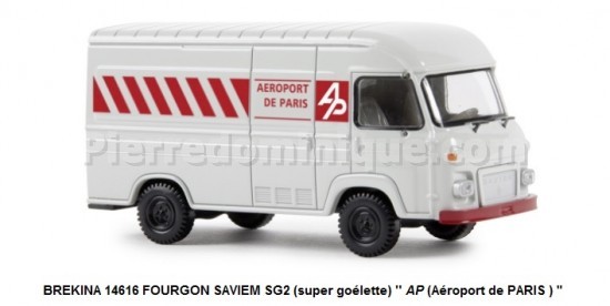 FOURGON SAVIEM SG2 (super goélette) '' AP (Aéroport de PARIS ) "