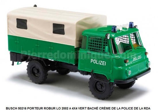 PORTEUR ROBUR LO 2002 A 4X4 VERT BACHÉ CRÈME DE LA POLICE DE LA RDA