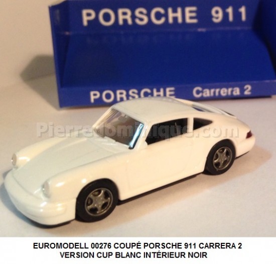 EUROMODELL 00276 COUPÉ PORSCHE 911 CARRERA 2  VERSION CUP BLANC INTÉRIEUR NOIR
