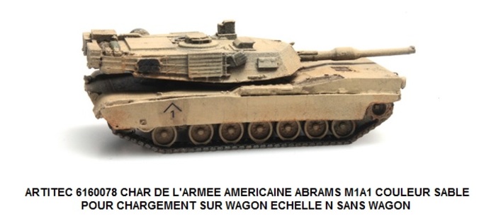 CHAR DE L ARMEE AMERICAINE ABRAMS M1A1 COULEUR SABLE ECHELLE N