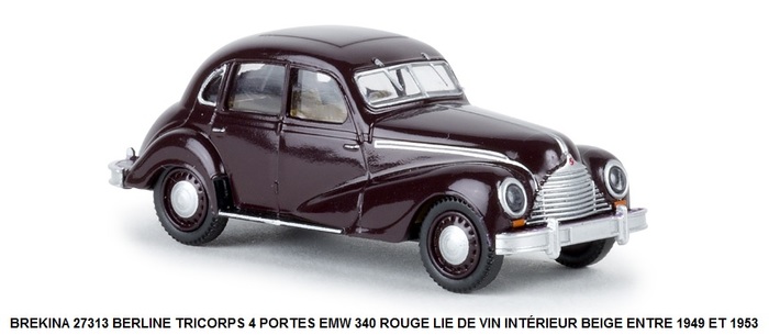 BERLINE TRICORPS 4 PORTES EMW 340 ROUGE LIE DE VIN INTÉRIEUR BEIGE ENTRE 1949 ET 1953