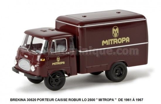 *PROMOS* - PORTEUR CAISSE ROBUR LO 2500 " MITROPA "  DE 1961 Ã€ 1967