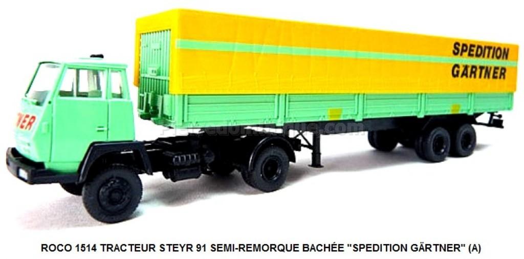 TRACTEUR STEYR 91 SEMIREMORQUE BACHÉE ''SPEDITION GÄRTNER''...