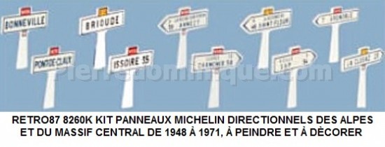 KIT PANNEAUX MICHELIN DIRECTIONNELS DES ALPES ET DU MASSIF CENTRAL DE 1948 Ã€ 1971, Ã€ PEINDRE ET Ã€ DÈCORER