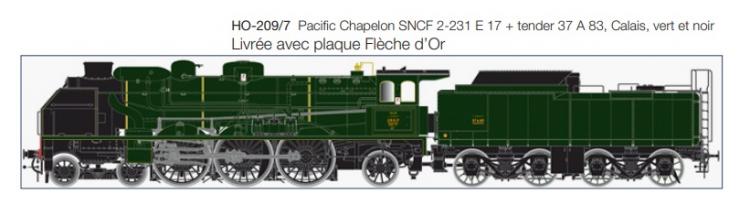 LOCOMOTIVE A VAPEUR PACIFIC CHAPELON SNCF 2-231 E 17 + TENDER 37 A 83, CALAIS, VERT ET NOIR - DIGITAL SOUND LOKSOUND - (A RESERVER )