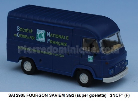 FOURGON SAVIEM SG2 (super goélette) ''SNCF'' (F)