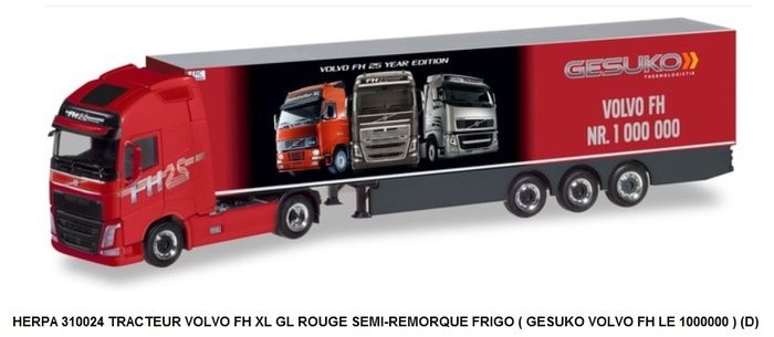 TRACTEUR VOLVO FH XL GL ROUGE SEMI-REMORQUE FRIGO ( GESUKO VOLVO FH LE 1000000 ) (D)