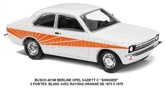 *PROMOS* - BERLINE OPEL KADETT C ''SWINGER'' 2 PORTES  BLANC AVEC RAYONS ORANGE DE 1973 Ã€ 1979