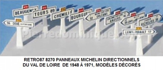 PANNEAUX MICHELIN DIRECTIONNELS DU VAL DE LOIRE  DE 1948 Ã€ 1971, MODÈLES DÉCORÉS