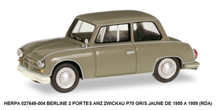 BERLINE 2 PORTES AWZ ZWICKAU P70 GRIS JAUNE DE 1955 A 1959 (RDA)