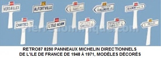 PANNEAUX MICHELIN DIRECTIONNELS DE L'ILE DE FRANCE DE 1948 Ã€ 1971, MODÈLES DÉCORÉS