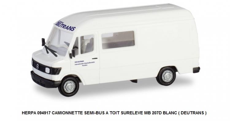 CAMIONNETTE SEMI-BUS A TOIT SURELEVE MB 207D BLANC ( DEUTRANS )
