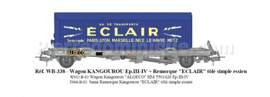 *PROMOS* - Wagon KANGOUROU Ep.III-IV + Remorque ''ECLAIR'' tôlé simple essieux