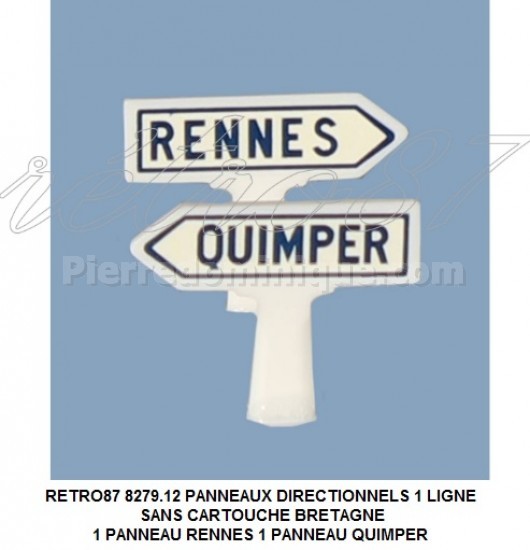 2 PANNEAUX DIRECTIONNELS 1 LIGNE SANS CARTOUCHE NORMANDIE 1 PANNEAU TROUVILLE 1 PANNEAU LE MANS