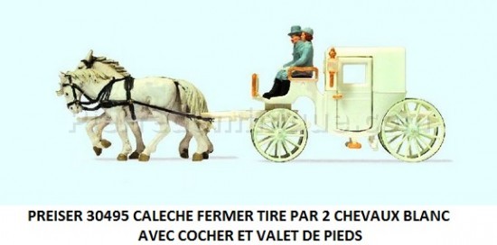 CALECHE FERMER TIRE PAR 2 CHEVAUX BLANC COCHER ET VALET DE PIEDS