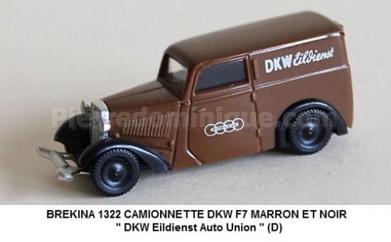 CAMIONNETTE DKW F7 MARRON ET NOIR &quot; DKW Eildienst Auto Union &quot; (D)