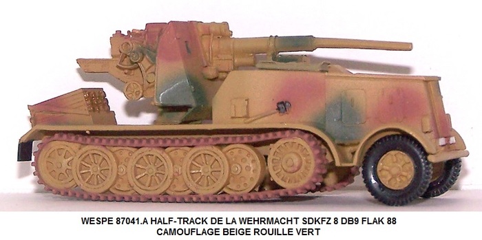 HALF-TRACK DE LA WEHRMACHT SDKFZ 8 DB9 FLAK 88 CAMOUFLAGE BEIGE ROUILLE VERT